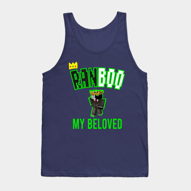 If The Crown Fits Wear It - Ranboo My Beloved - Ranboo - Tank Top